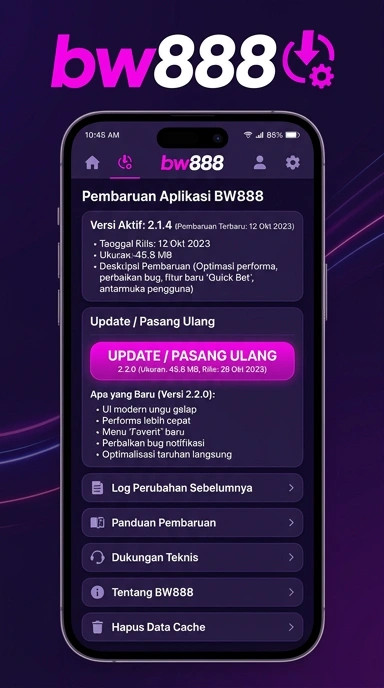 Riwayat Versi bw888 untuk Pengguna Android